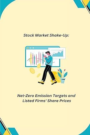 stock market shake up net zero emission targets and listed firms share prices 1st edition alex allen