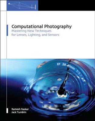 computational photography 1st edition ramesh raskar , jack tumblin 1568813139, 9781568813134