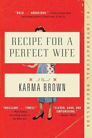 recipe for a perfect wife a novel  karma brown 1524744956, 978-1524744953