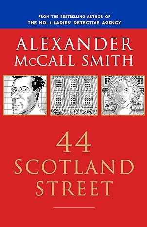 44 scotland street  alexander mccall smith 1400079446, 978-1400079445