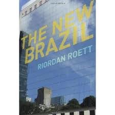 the new brazil 1st edition riordan roett b006pshn1k