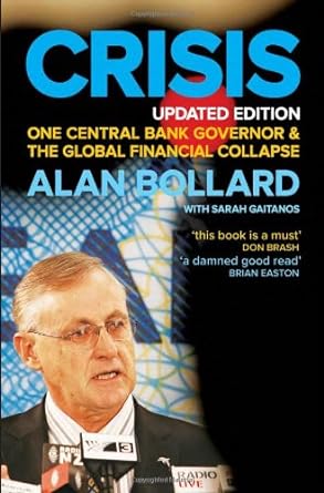 crisis one central bank governor and the global financial collapse 2nd edition alan bollard ,sarah gaitanos