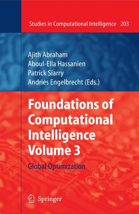 foundations of computational intelligence volume 3 1st edition ajith abraham, ?aboulella hassanien, ?patrick