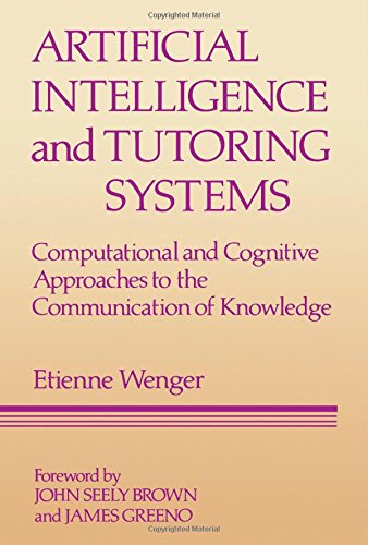 artificial intelligence and tutoring systems 1st edition etienne wenger 0934613265, 9780934613262
