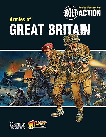 bolt action armies of great britain  warlord games, jake thornton, peter dennis 1780960891, 978-1780960890
