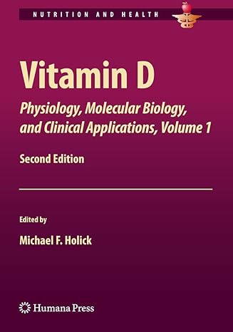 vitamin d physiology molecular biology and clinical applications volume 1 2nd edition michael holick