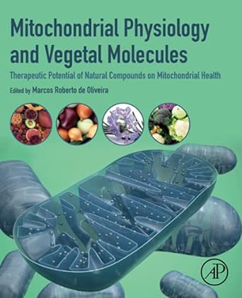 mitochondrial physiology and vegetal molecules therapeutic potential of natural compounds on mitochondrial