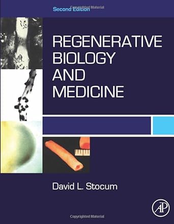 regenerative biology and medicine 2nd edition david l. stocum 0123848601, 978-0123848604