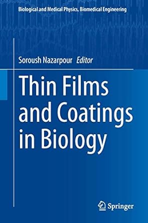 thin films and coatings in biology 1st edition soroush nazarpour 9400792476, 978-9400792470