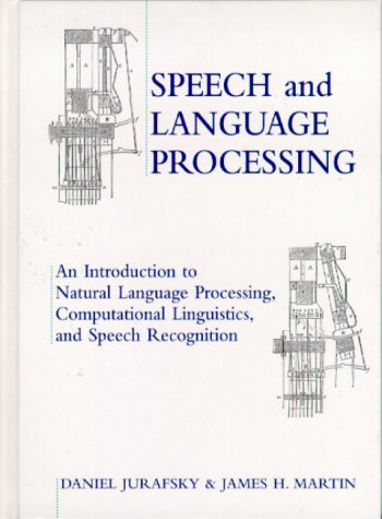 speech and language processing an introduction to natural language processing computational linguistics and