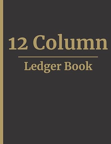 12 column ledger book 1st edition gold touch publishing b0b3jn9b3m