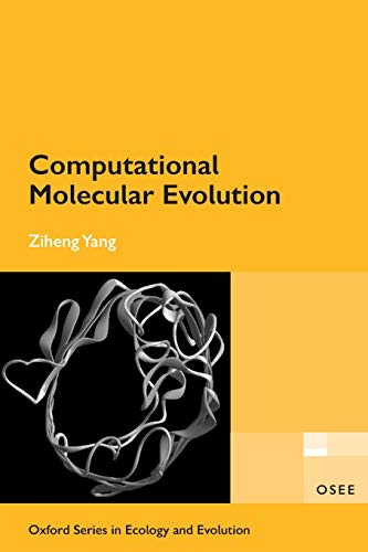 computational molecular evolution 1st edition ziheng yang 0198567022, 9780198567028