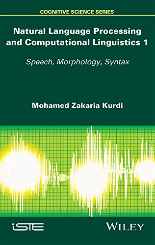 natural language processing and computational linguistics speech morphology and syntax 1st edition mohamed