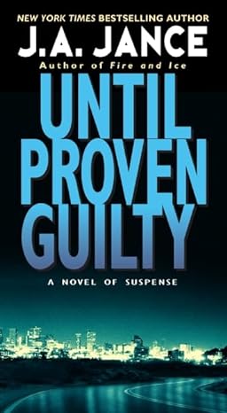 until proven guilty a novel of suspense  j. a jance 0061958514, 978-0061958519