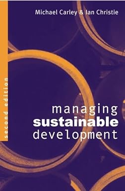 managing sustainable development 2nd edition michael carley ,ian christie 1853834408, 978-1853834400