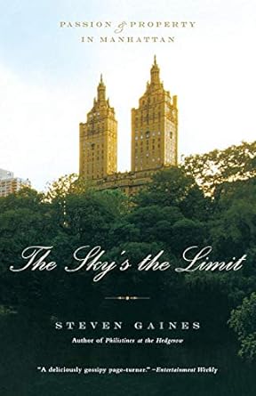 the skys the limit 1st edition steven gaines 0316154555, 978-0316154550