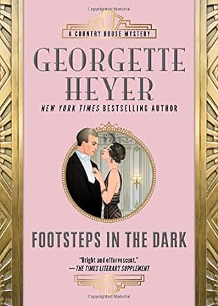 footsteps in the dark  georgette heyer 149266958x, 978-1492669586