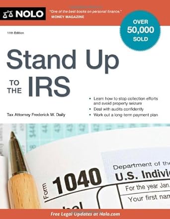 stand up to the irs 11th edition frederick w. daily 1413313280, 978-1413313284