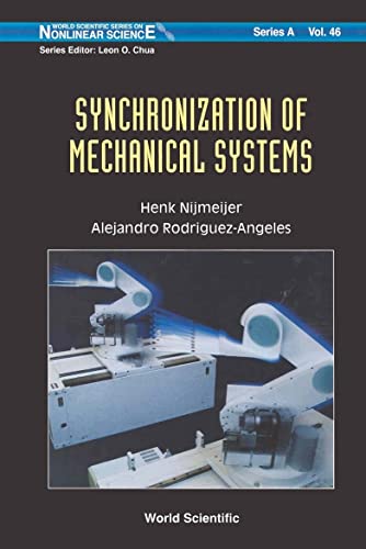synchronization of mechanical systems 1st edition henk nijmeije, alejandro rodriguez angeles 981238605x,