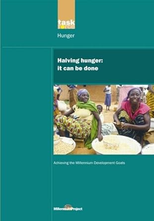halving hunger it can be done 1st edition un millennium project 1844072207, 978-1844072200