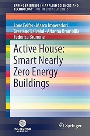 active house smart nearly zero energy buildings 1st edition lone feifer ,marco imperadori ,graziano salvalai