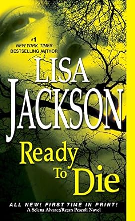 ready to die  lisa jackson 142011851x, 978-1420118513