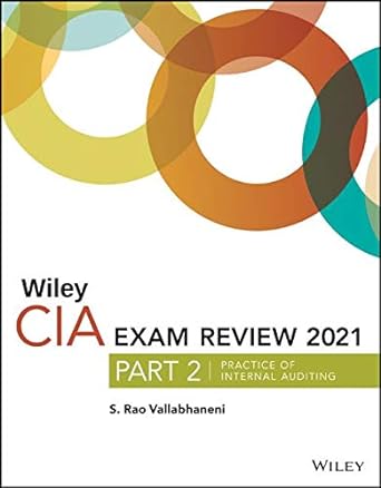 wiley cia exam review 2021 part 2 practice of internal auditing 1st edition s. rao vallabhaneni 1119753171,