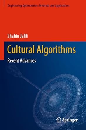cultural algorithms recent advances 1st edition shahin jalili 9811946353, 978-9811946356