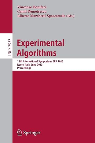 experimental algorithms 12th international symposium sea 2013 rome italy lncs 7933 1st edition vincenzo