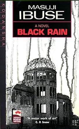black rain a novel  masuji ibuse ,john bester 1568364172, 978-1568364179