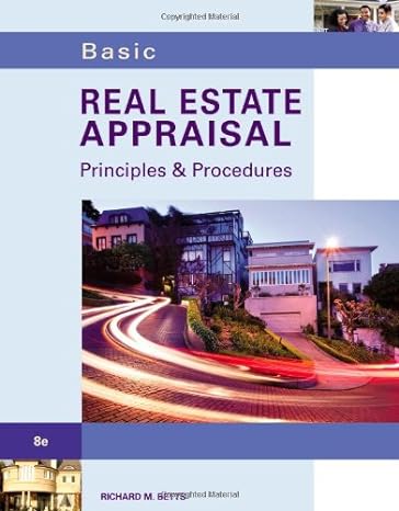 basic real estate appraisal principles and procedures 8th edition richard m. betts 113349594x, 978-1133495949