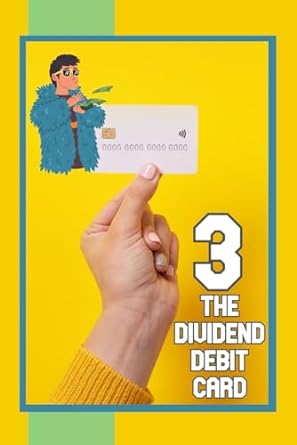 the dividend debit card 3 1st edition joshua king 979-8862552409
