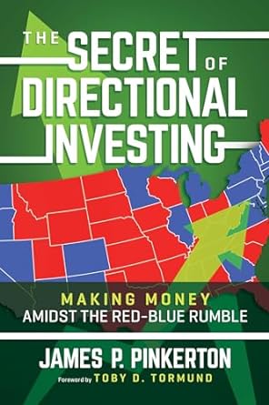 The Secret Of Directional Investing Making Money Amidst The Red Blue Rumble
