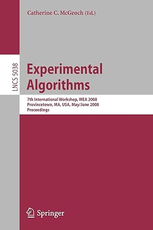 experimental algorithms 7th international workshop wea 2008 provincetown ma usa lncs 5038 1st edition