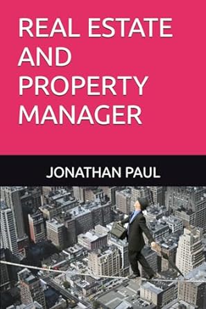 real estate and property manager 1st edition jonathan paul 979-8866161102