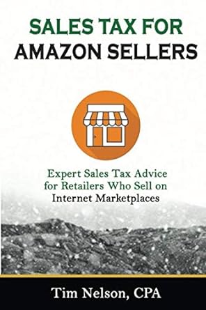 sales tax for amazon sellers expert sales tax advice for retailers who sell on internet marketplaces 1st