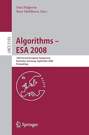algorithms esa 2008 16th annual european symposium karlsruhe germany lncs 5193 1st edition dan halperin ,