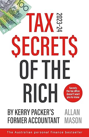 tax secrets of the rich 2024 edition allan mason 1460762398, 978-1460762394