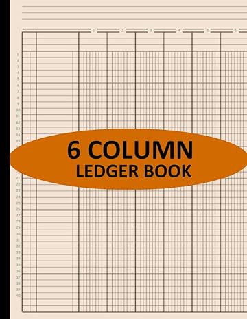 6 column ledger book  driss ledger column b0c7tcd4xy