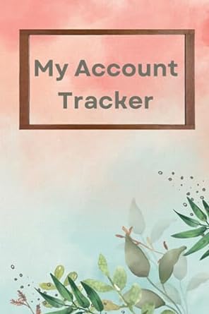 my account tracker 1st edition alisia lewis b0cfzl3j61