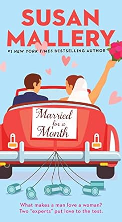 married for a month  susan mallery 166801212x, 978-1668012123
