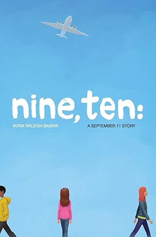 Nine Ten A September 11 Story