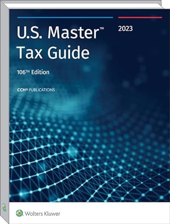 u.s. master tax guide 106th edition cch tax law editors 0808053558, 978-0808053552