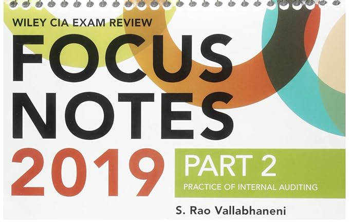 wiley cia exam review 2019 focus notes part 2 practice of internal auditing 1st edition s. rao vallabhaneni