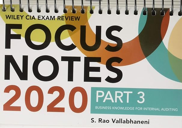 wiley cia exam review 2020 focus notes part 3 business knowledge for internal auditing 1st edition s. rao