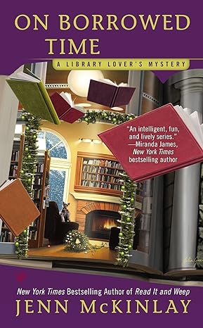 on borrowed time a library lovers mystery  jenn mckinlay 0425260739, 978-0425260739