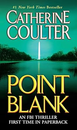 point blank an fbi thriller first time in paperback  catherine coulter 0515141682, 978-0515141689
