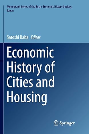 economic history of cities and housing 1st edition satoshi baba 9811350477, 978-9811350474