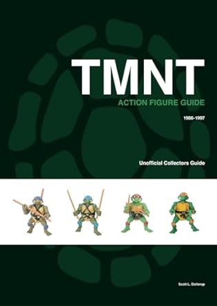 tmnt unofficial action figure guide  scott lund dollerup 979-8867003517