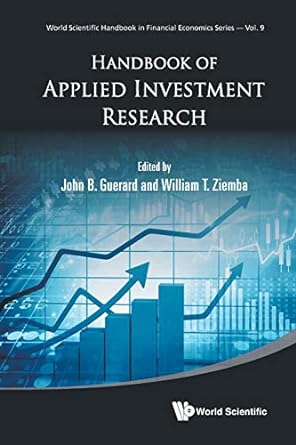 handbook of applied investment research 1st edition john b guerard jr ,william t ziemba 9811225184,